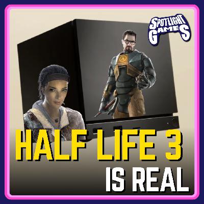 Half Life 3 Is Real
