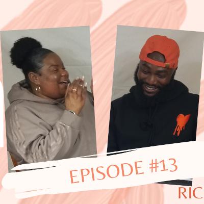 Episode #13- Richard