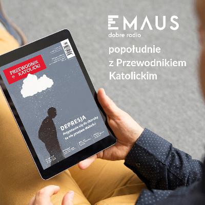 Popołudnie z Przewodnikiem Katolickim #7