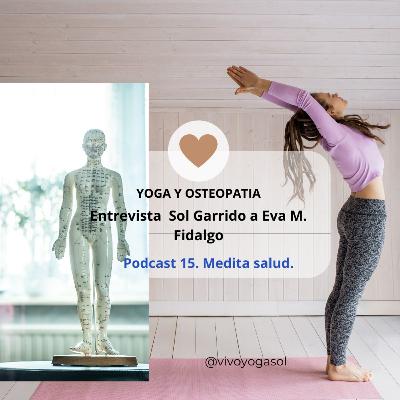 Yoga y osteopatia. Una buena relación.