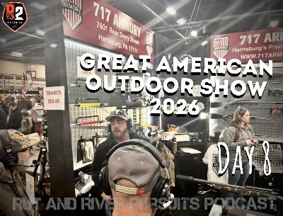Great American Outdoor Show 2026 - Day 8