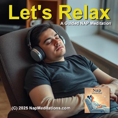 Let's Relax - Nap Meditation