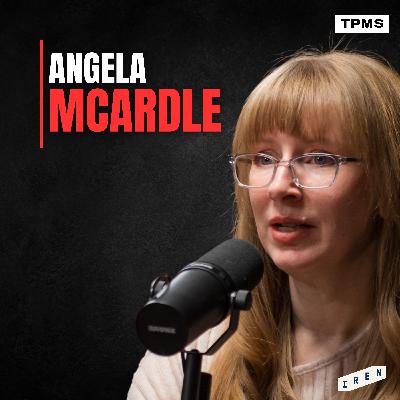 #131 - Angela McArdle - The Fight for Freedom in a Post-Rational World #131 - Angela McArdle - The Fight for Freedom in a Post-Rational World