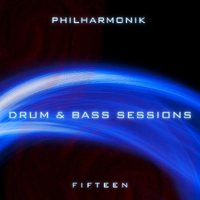 Drum & Bass Sessions Volume 15