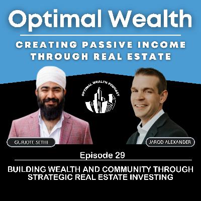 Building Wealth and Community Through Strategic Real Estate Investing