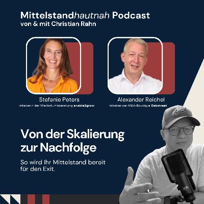 Von der Skalierung zur Nachfolge - So wird Ihr Mittelstand bereit für den Exit - Folge 146 Von der Skalierung zur Nachfolge - So wird Ihr Mittelstand bereit für den Exit - Folge 146