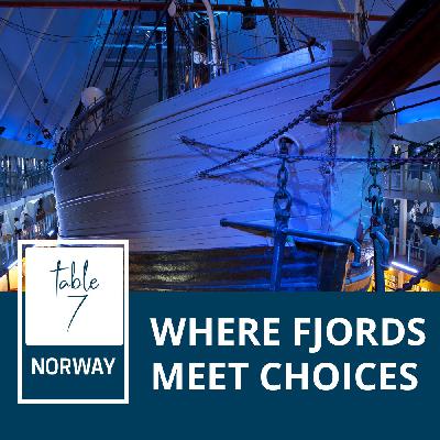 Table 7 in Norway - Where the fjords meet choices