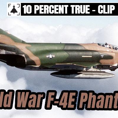 From Germany to Korea: Cold War Life in the F-4E Phantom From Germany to Korea: Cold War Life in the F-4E Phantom