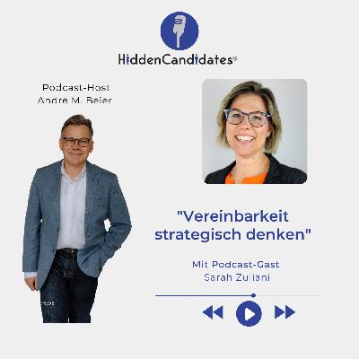 Vereinbarkeit strategisch denken - mit Sarah Zuliani