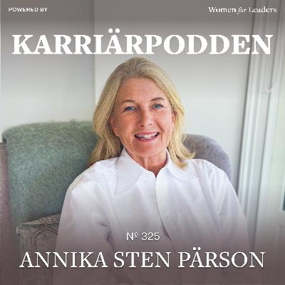 #325 Annika Sten Pärson - Founding Partner & Executive Chair of The Inner Foundation