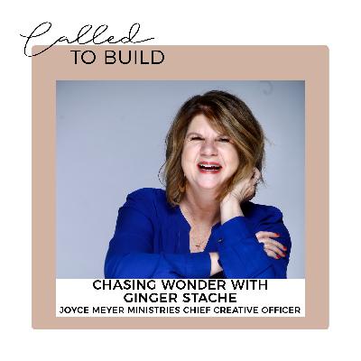 Chasing Wonder with Ginger Stache