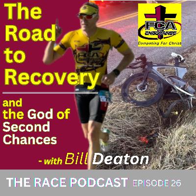 The Road to Recovery with Bill Deaton The Road to Recovery with Bill Deaton