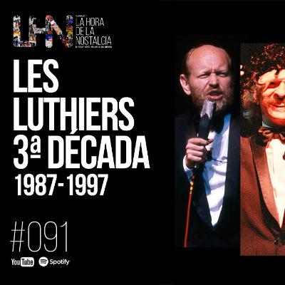 Tercera década 1987-1997 - Episodio 091 de "LHN"