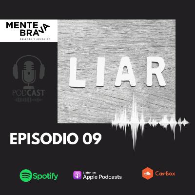 09. ¡Te estás mintiendo! 09. ¡Te estás mintiendo!