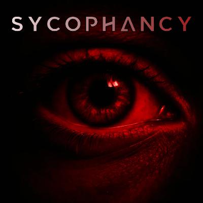 Sycophancy - Deep Dark Progressive Trance