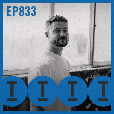 Toolroom Radio EP833 Toolroom Radio EP833