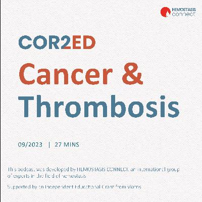 Cancer and Thrombosis Cancer and Thrombosis