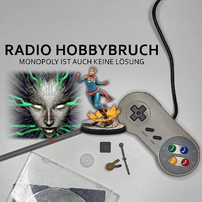 Radio Hobbybruch #33 Sowas passiert natürlich niemanden!
