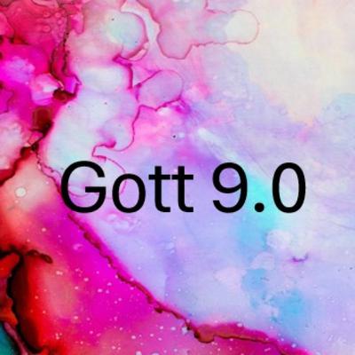 Gott 9.0: Bibel, Gebet, Kirche
