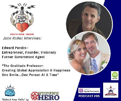 TFZR005- Edward Pereira- "The Gratitude Professor"