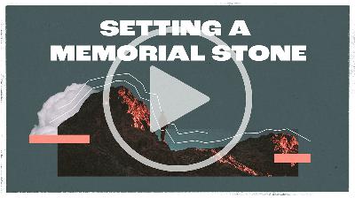 Setting a Memorial Stone