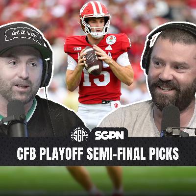 College Football Playoff Semi-Final Picks (Ep. 2467)