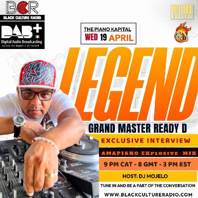 The Piano Kapital Show | Ep 056 | Guest Dj Ready D with Dj Mojelo on Black Culture Radio