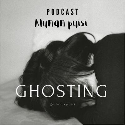 Ghosting Ghosting