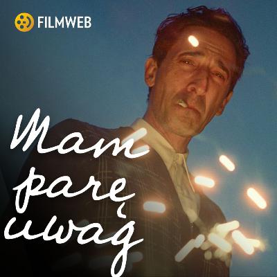 Odcinek 107: "The Brutalist"