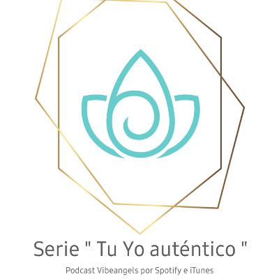 Serie Tu Yo auténtico Serie Tu Yo auténtico