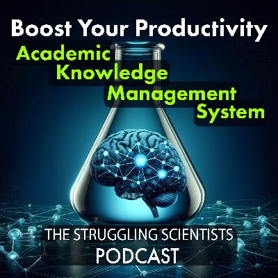 Episode 73: Mastering Academic Knowledge Management and Note Taking With Ilya Shabanov