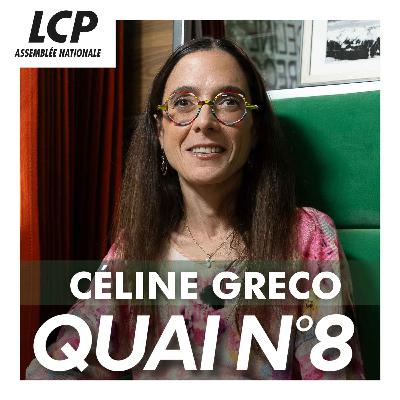 Céline Greco | Quai n°8
