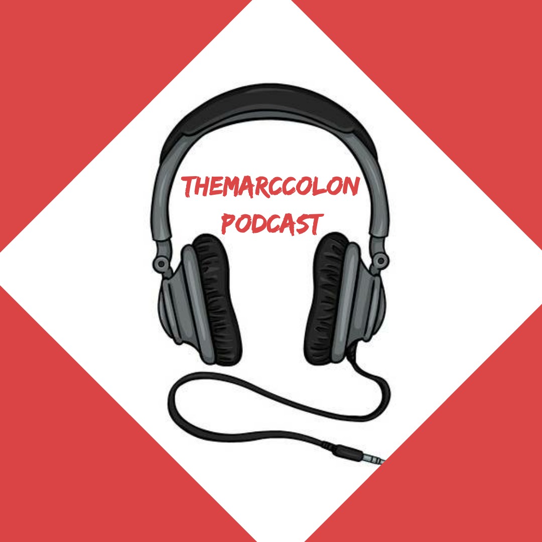 TheMarcColon Podcast
