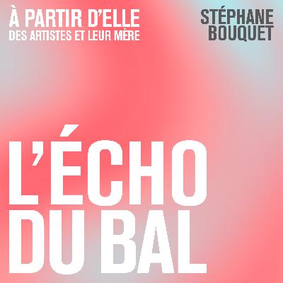 À partir d'elle – Stéphane Bouquet