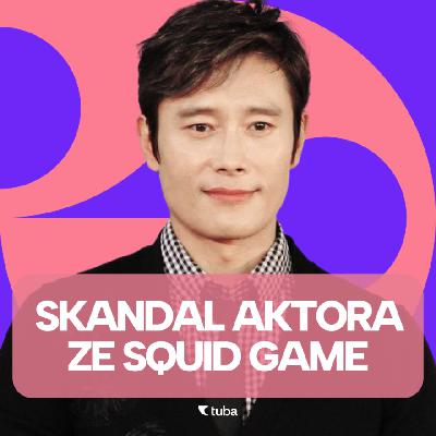Co zrobił Lee Byung-hun? - Skandal aktora ze Squid Game
