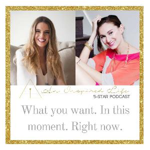 An Inspired Life: What you want. In this moment. Right now.