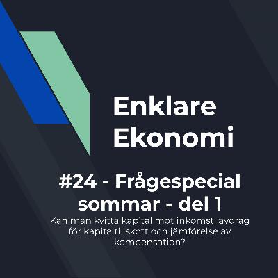 #24 - Frågespecial sommar - Del 1