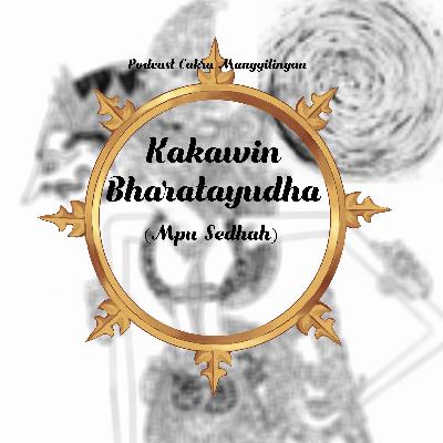 Kakawin Bharatayudha (Empu Sedhah) | Sinau Sastra Jawa Eps. 21
