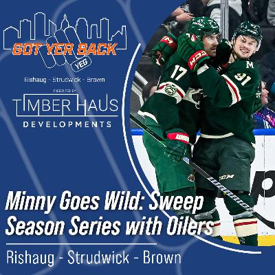 Minny Goes Wild: Sweep Season Series with Oilers