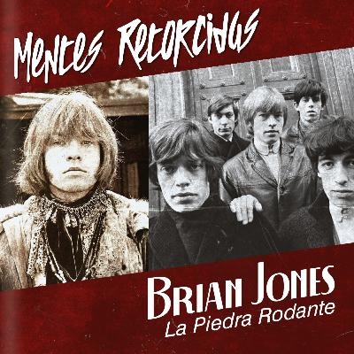 T5E2: Mentes Retorcidas - El Club de los 27 - Brian Jones