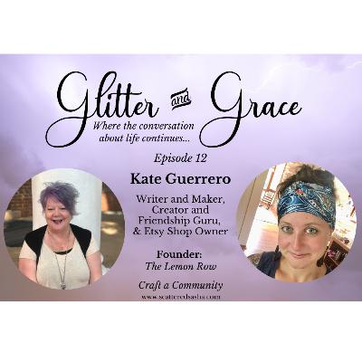 Kate Guerrero ~ Gathering with Friends made easy