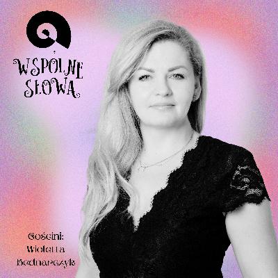 #90 Seksuologia i psychoterapia. Wioletta Bednarczyk