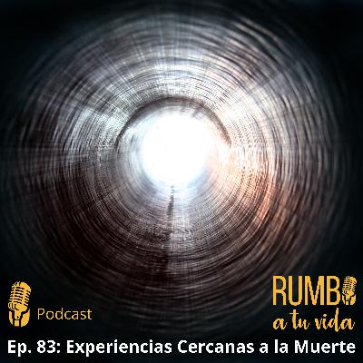 Ep.83: Experiencias Cercanas a la Muerte (con Juanma Martínez)