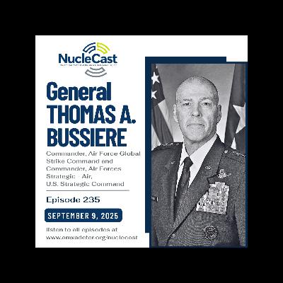 General Tom Bussiere: Modernizing the Nuclear Triad