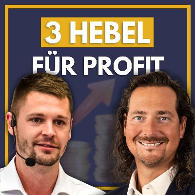 Die 3 Hebel für echten Unternehmer-Profit, jenseits von Umsatz & Wachstum