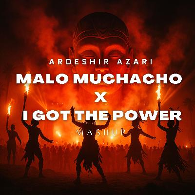 SNAP! - The Power x Malo Muchacho (Ardeshir Azari Afro House Remix)