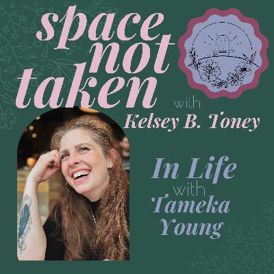 In Life - Tameka Young