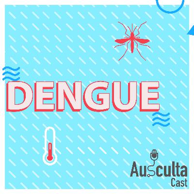 #61 - Dengue