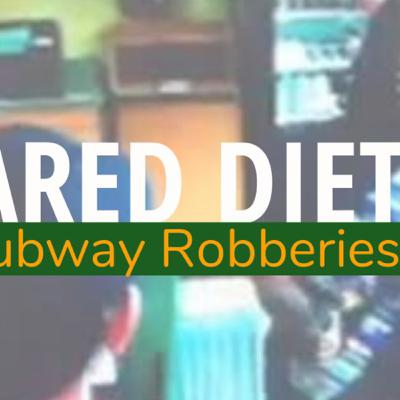 Episode 21 | Jared Diet Subway Robberies