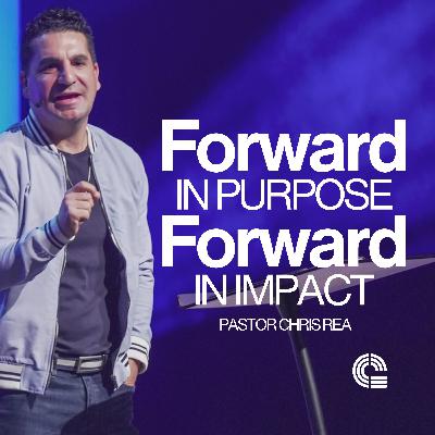 Forward in Purpose & Impact